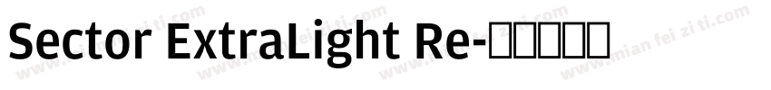 Sector ExtraLight Re字体转换
